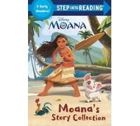 Moana's Story Collection (Disney Princess) (Step Into Reading)