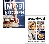 Mob Kitchen Feed 4 or more for under 10 pounds & Speedy MOB 12-minute meals for 4 people By Ben Lebus 2 Books Collection Set