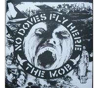 The Mob - No Doves Fly Here [VINYL]