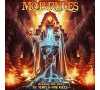 Mob Rules - Celebration Day - 30 Years of Mob Rules (2Cd)