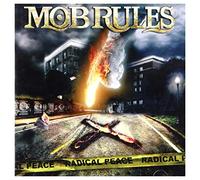 Mob Rules - Radical Peace