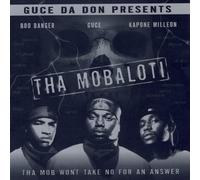 Mobaloti - Mob Won't Take No for an Answer