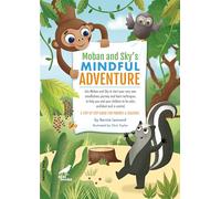 Moban and Sky's Mindful Adventure