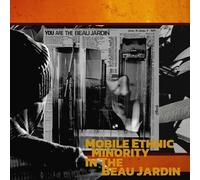 Mobile Ethnic Minority - In The Beau Jardin [New Vinyl LP]