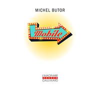 Mobile: Étude pour une représentation des États-Unis (L'Imaginaire)