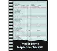 Mobile Home Inspection Checklist: Manufactured Home Inspection Record for Structure, Plumbing, Electrical, HVAC, and Safety Evaluation.