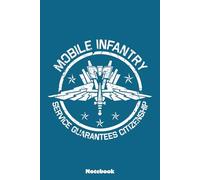 Mobile Infantry Crest Notebook: Notebook, planner, journal, organiser, bullet journal, sketchbook_ 6x9 inches, 120 dotted pages
