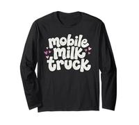 Mobile Milk Truck Breastfeeding Funny Nursing Mom Long Sleeve T-Shirt