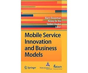 Mobile Service Innovation and Business Models - New Hardback - 05 - X555z