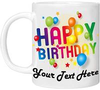 Mobile Stuff Personalised Mug - Birthday Gift - Custom Happy Birthday Mug - Add Your Own Message - 11oz Mug
