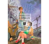 Mobile Suit Gundam: The Origin 6: To War