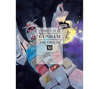 Mobile Suit Gundam: The Origin Volume 11 : A Cosmic Glow (Gundam Wing)