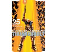 Mobile Suit Gundam Thunderbolt, Vol. 25 : Volume 25