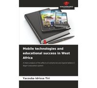 Mobile technologies and educational success in West Africa: A meta-analysis of the effects of cell phones and digital tablets in Niger's education system