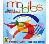 Mobiles: The Music of Fredrick Kaufman
