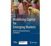 Mobilising Capital for Emerging Markets: What C. KAhn<|