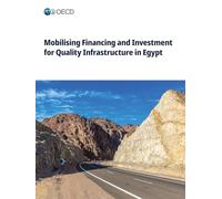 Mobilising Financing and Investment for Quality Infrastructure in Egypt
