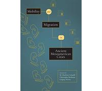 Mobility and Migration in Ancient Mesoamerican Cities