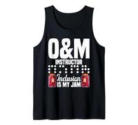 Mobility Instructor Jam Orientation & Mobility Instructor Tank Top