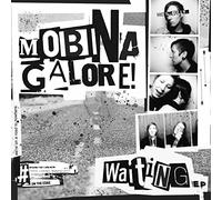 Mobina Galore - Waiting Ep (+ Download)