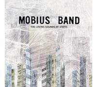 Mobius Band - The Loving Sounds of Stat