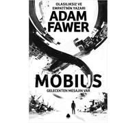 Mobius: Gelecekten Mesajın Var