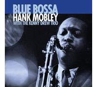 MOBLEY,HANK / DREW,KENNY TRIO - Blue Bossa