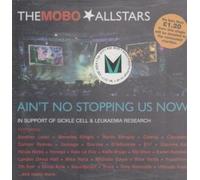 Mobo Allstars, The - Aint No Stopping Us Now