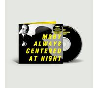 MOBY - ALWAYS CENTERED AT NIGHT