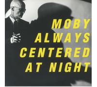 MOBY - Always Centered At Night - Vinyl (limited gatefold hand-numbered 2xLP)