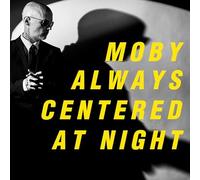 MOBY - ALWAYS CENTERED AT NIGHT - Vinyl Record L.P. SET - F600z