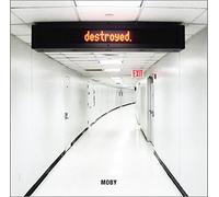 Moby - Destroyed