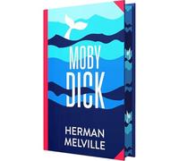 Moby Dick by Herman Melville (Deluxe Hardback Sprayed Edge Edition)