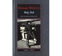 Moby Dick: Edición ilustrada por Rockwell Kent (Clásicos)