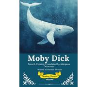 Moby Dick French Version Timeless Classics