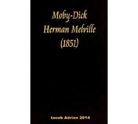 Moby-Dick Herman Melville (1851)