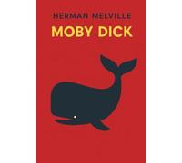 Moby Dick (Kommentierte Ausgabe): German Translation