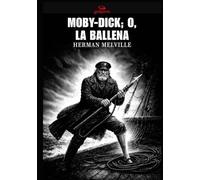 Moby-Dick; o, La Ballena (Clásicos Guijarro)