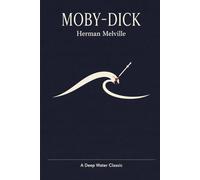 Moby-Dick: or, The Whale