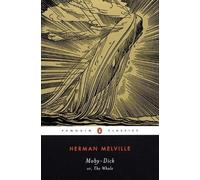 Moby-Dick: or, The Whale (Penguin Classics)