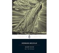 Moby-Dick: or The Whale (Penguin Classics) by Herman Melville | Paperback