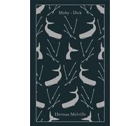 Moby-Dick: or, The Whale (Penguin Clothbound Classics)