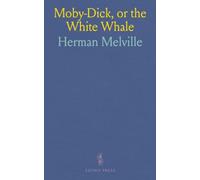 Moby-Dick, or the White Whale