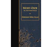 Moby-Dick: or, the White Whale