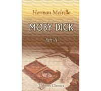 Moby Dick: Part 2