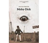 Moby-Dick: Texte abrégé