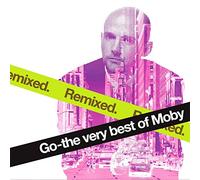 Moby - Go - The Very Best of Moby Remixed