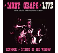 Moby Grape - Moby Grape Live: Rounder / Sitting by the Window [7" VINYL]