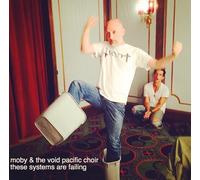 Moby & The Void Pacific Choir - These Systems Are Failing (Deluxe Lenticular Sleeve)