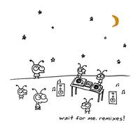 Moby - Wait For Me. Remixes!